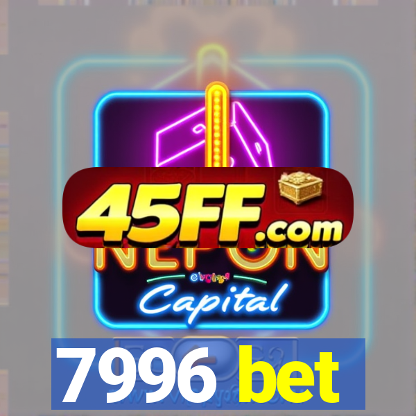 7996 bet